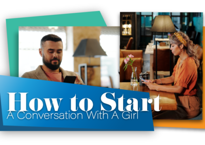 How To Start A Conversation With A Girl
