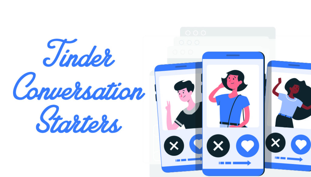 Tinder Conversation Starters Pro Tips and Tricks Let's Mingle