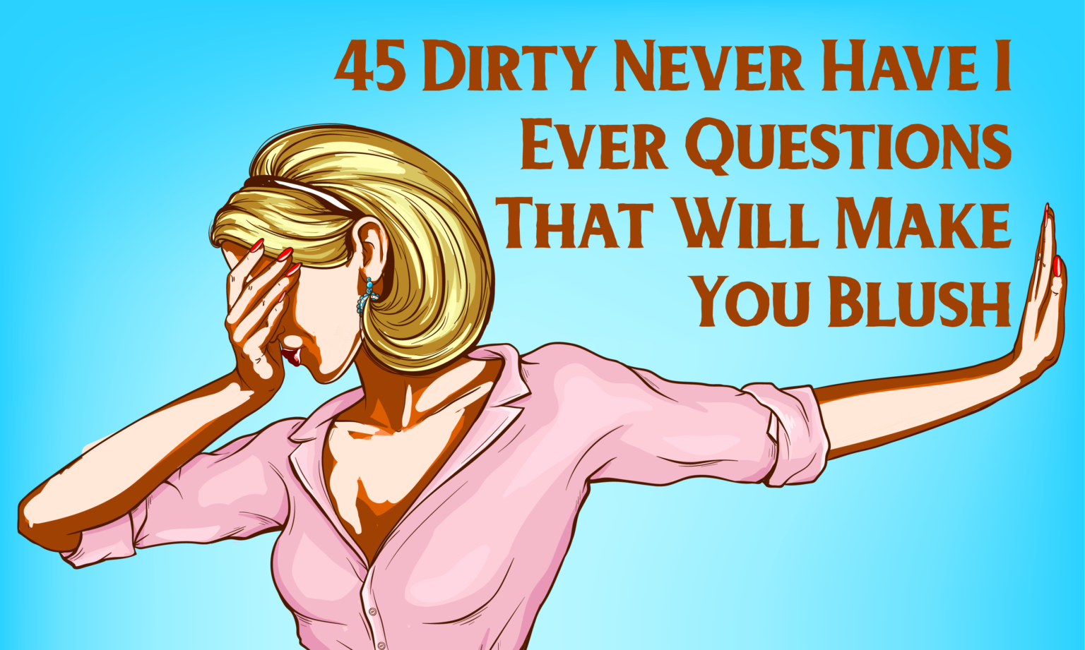 never have i ever dirty questions generator