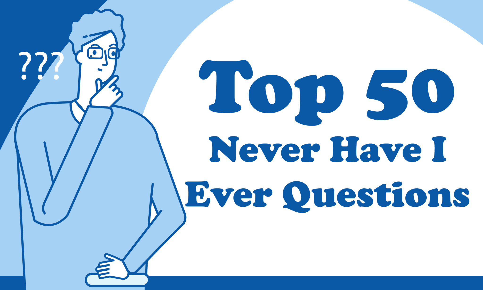 best never have i ever questions best never have i ever questions